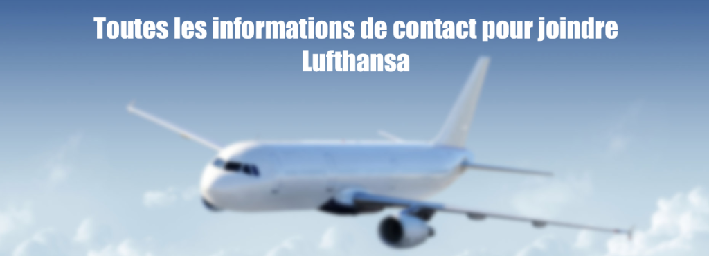 Contacter Lufthansa France : Téléphone et Adresse mail